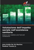 Valutazione dell'impatto sociale nell'assistenza sanitaria 6206412075 Book Cover