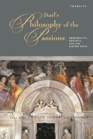Stael's Philosophy of the Passions: Sensibility, Society and the Sister Arts 161148636X Book Cover