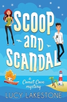 Scoop and Scandal 1943134545 Book Cover