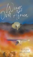 Wings Over Africa 1800314817 Book Cover