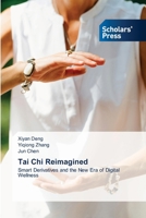 Tai Chi Reimagined 6209813747 Book Cover