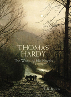 Thomas Hardy: The World of his Novels 071123275X Book Cover