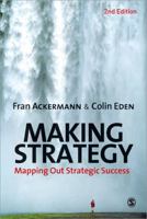 Making Strategy: Mapping Out Strategic Success 184920120X Book Cover