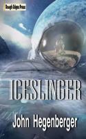 Iceslinger 1945174099 Book Cover