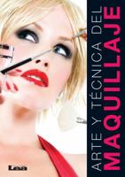 Arte Y Técnica del Maquillaje 9876342843 Book Cover