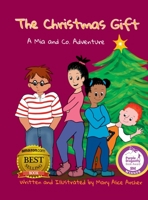 El Regalo de Navidad: Una Aventura de Mia y Co. 173274808X Book Cover
