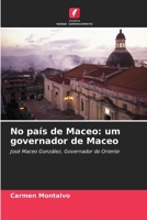 No país de Maceo: um governador de Maceo (Portuguese Edition) 6208606004 Book Cover