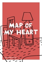 Map of My Heart 1897299931 Book Cover