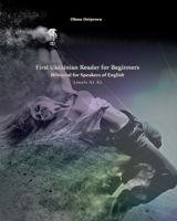 First Ukrainian Reader for Beginners: Bilingual for Speakers of English Levels A1 A2 8367174097 Book Cover