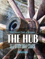 The Hub Self-Study Bible Course 1530258359 Book Cover