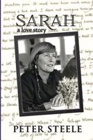 Sarah: A Love Story 0994061447 Book Cover