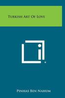 Turkish Art of Love 0766133508 Book Cover