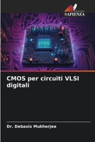 CMOS per circuiti VLSI digitali (Italian Edition) 6206955834 Book Cover