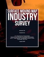 Surface Moving Map Industry Survey 1494921707 Book Cover
