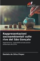 Rappresentazioni socioambientali sulle rive del São Gonçalo 6208498910 Book Cover