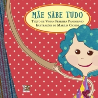 Mãe sabe tudo 8566464559 Book Cover