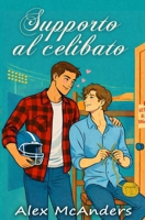 Apoyo al celibato: comedia romántica deportiva MM (Spanish Edition) B0GLTR2KYS Book Cover