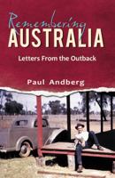 Remembering Australia- Letters from the Outback 074146179X Book Cover