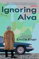 Ignoring Alva 1957224452 Book Cover