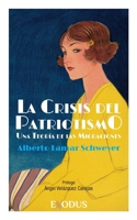 La Crisis del Patriotismo: Una Teoría de las Migraciones B08TYVDHRB Book Cover