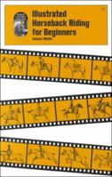Illustrated Horseback Riding for Beginners 0879801964 Book Cover