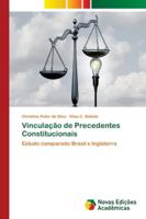 Vinculação de Precedentes Constitucionais 6202190620 Book Cover
