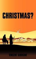 Christmas? 1438999461 Book Cover
