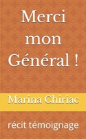 Merci mon Général !: récit témoignage (French Edition) B0FGDF9B7L Book Cover