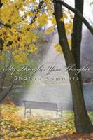 My Thoughts Your Thoughts 1434334880 Book Cover