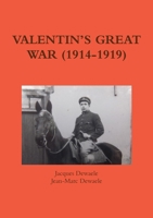 VALENTINÕS GREAT WAR 1291566473 Book Cover