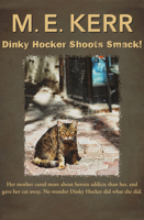 Dinky Hocker Shoots Smack! 0440920302 Book Cover