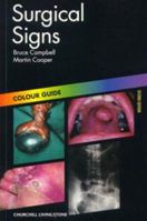 Surgical Signs Colour Guide 0443061459 Book Cover