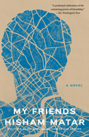 My Friends: A Novel