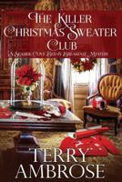 The Killer Christmas Sweater Club 0996891412 Book Cover