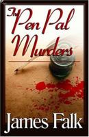 The Pen Pal Murders 1563153882 Book Cover