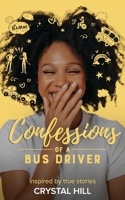 Confessions of a Bus Driver B0CRPRLF3D Book Cover