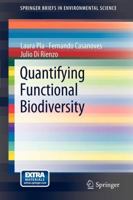 Quantifying Functional Biodiversity 9400726473 Book Cover