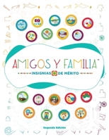 Amigos y Familia Insignias de Mérito (TM) 1637654707 Book Cover