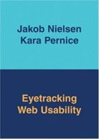 Eyetracking Web Usability (Voices That Matter) 0321498364 Book Cover