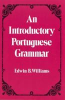 Introduction to Portuguese Grammar 0486232786 Book Cover