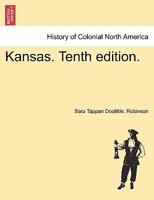 Kansas. Tenth Edition. 1241436304 Book Cover