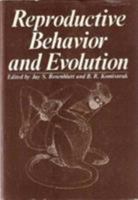 Reproductive Behavior and Evolution (Perspectives in Social Psychology) 1468426273 Book Cover