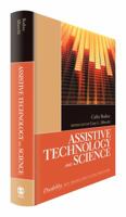 Assistive Technology and Science 1412987989 Book Cover