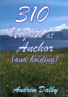 310 Nights At Anchor 1326845578 Book Cover