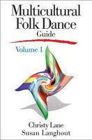 Multicultural Folk Dance Guide 0880119055 Book Cover