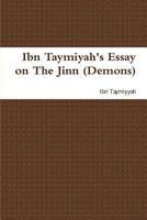 Ibn Taymiyah's Essay on the Jinn 1643541331 Book Cover