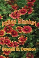 Indian Blanket 147014302X Book Cover