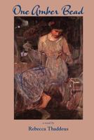 One Amber Bead 1935514784 Book Cover