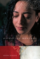 Operation Monsoon: Stories 1555973876 Book Cover