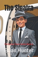 The Sinatra: Christmas Town Series Book 6 B0FMKJXS4R Book Cover